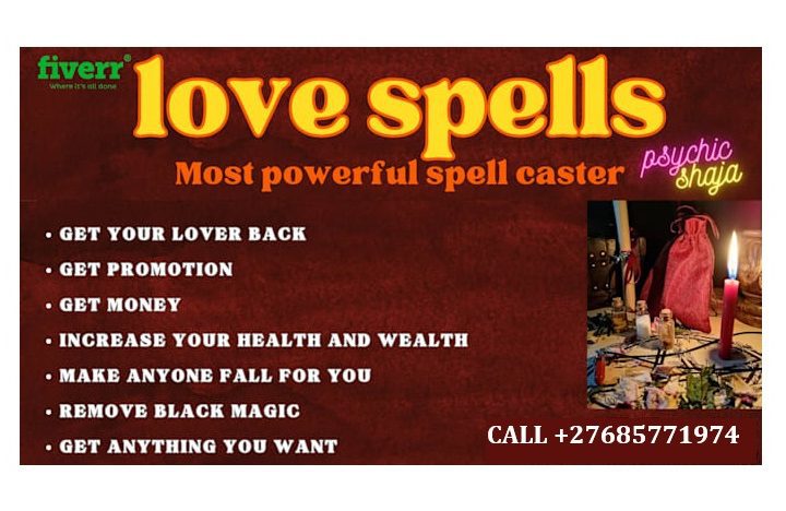 WITCHCRAFT/VOODOO SPELLS/Love Spells ads Love Problems +27685771974